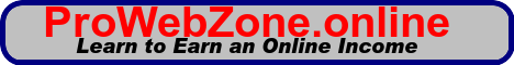 ProWebZone.online - enhance your online income